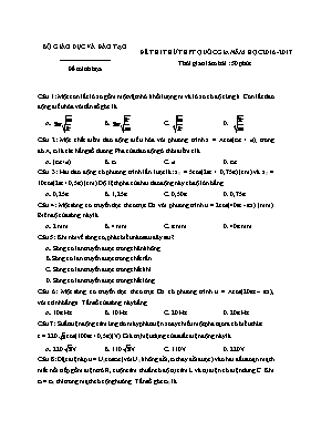 Đề thi thử THPT quốc gia Vật lí 12 (Có đáp án) - Năm học 2016-2017